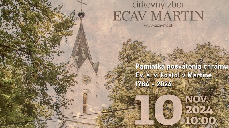 Martinský ev. a. v. kostol 240 ročný