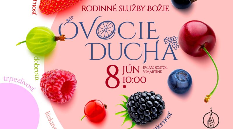 Rodinné služby Božie – Ovocie Ducha